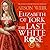 The Last White Rose: A Novel of Elizabeth of York