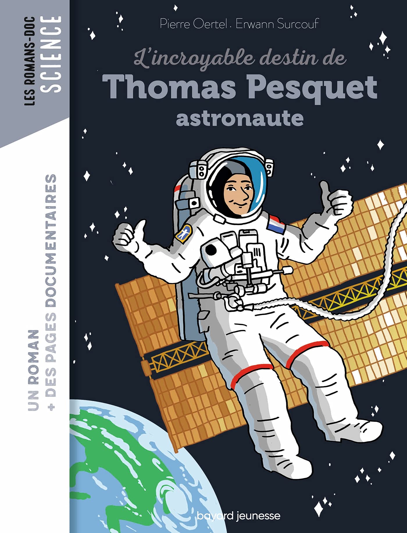 L'incroyable destin de Thomas Pesquet, astronaute (Paperback)