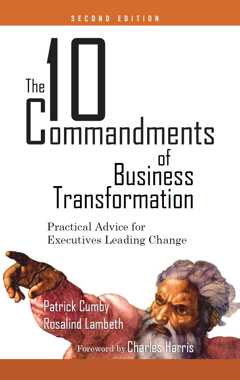 The Ten Commandments of Business Transformation