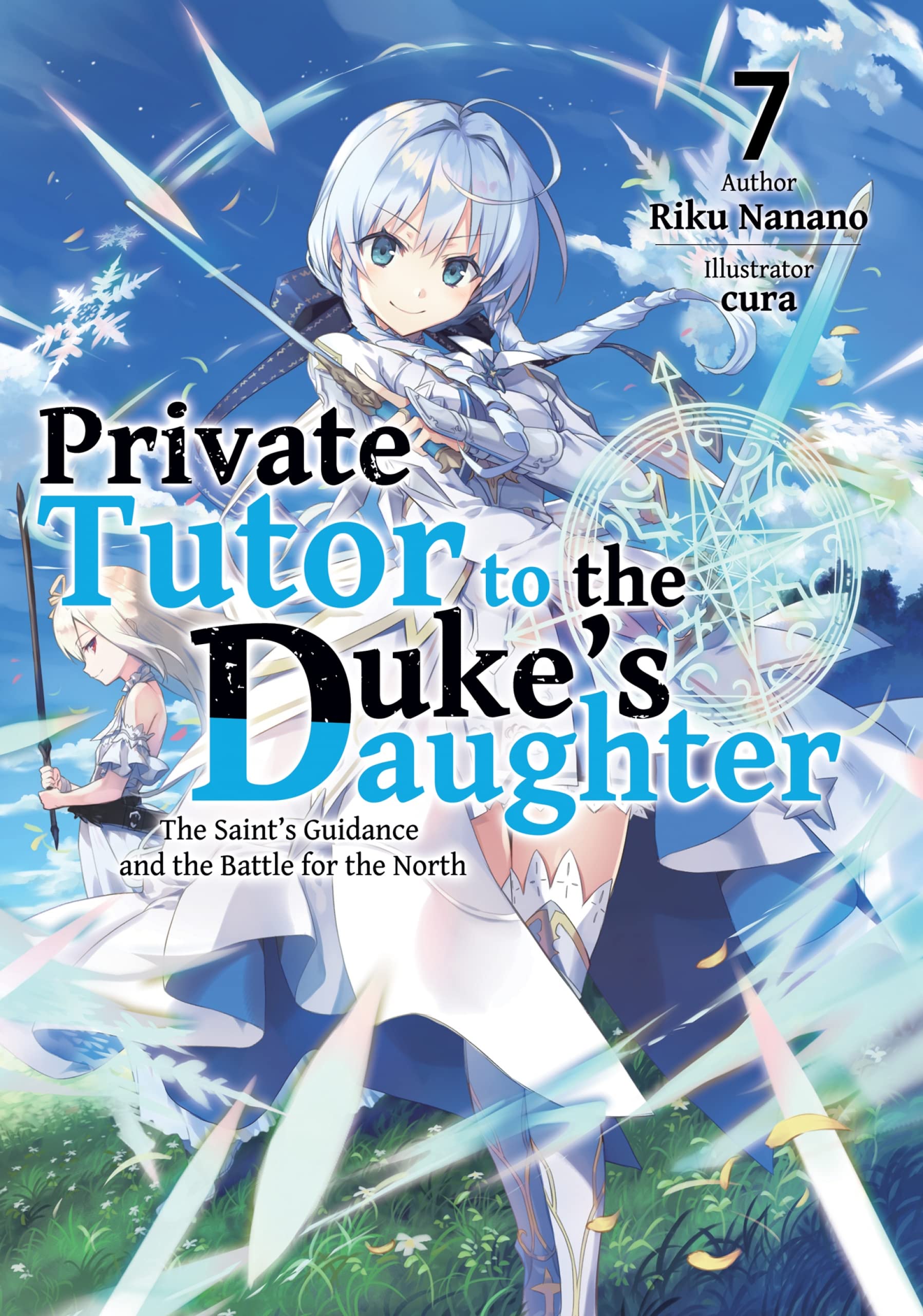 Private Tutor to the Duke's Daughter: Volume 7 (Kindle Edition)