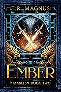 Ember: A Progression/Cultivation Epic