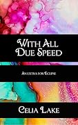 With All Due Speed