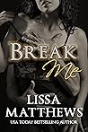 Break Me
