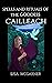 Spells and Rituals of the Goddess Cailleach by Lisa McGarner
