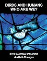 Birds and Humans: who are we? (Callender Nature)