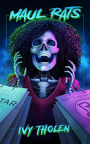 Maul Rats: A Slasher Novel