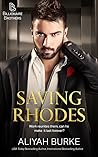 Saving Rhodes (Billionaire Brothers, #1)