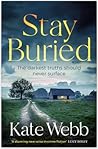 Stay Buried