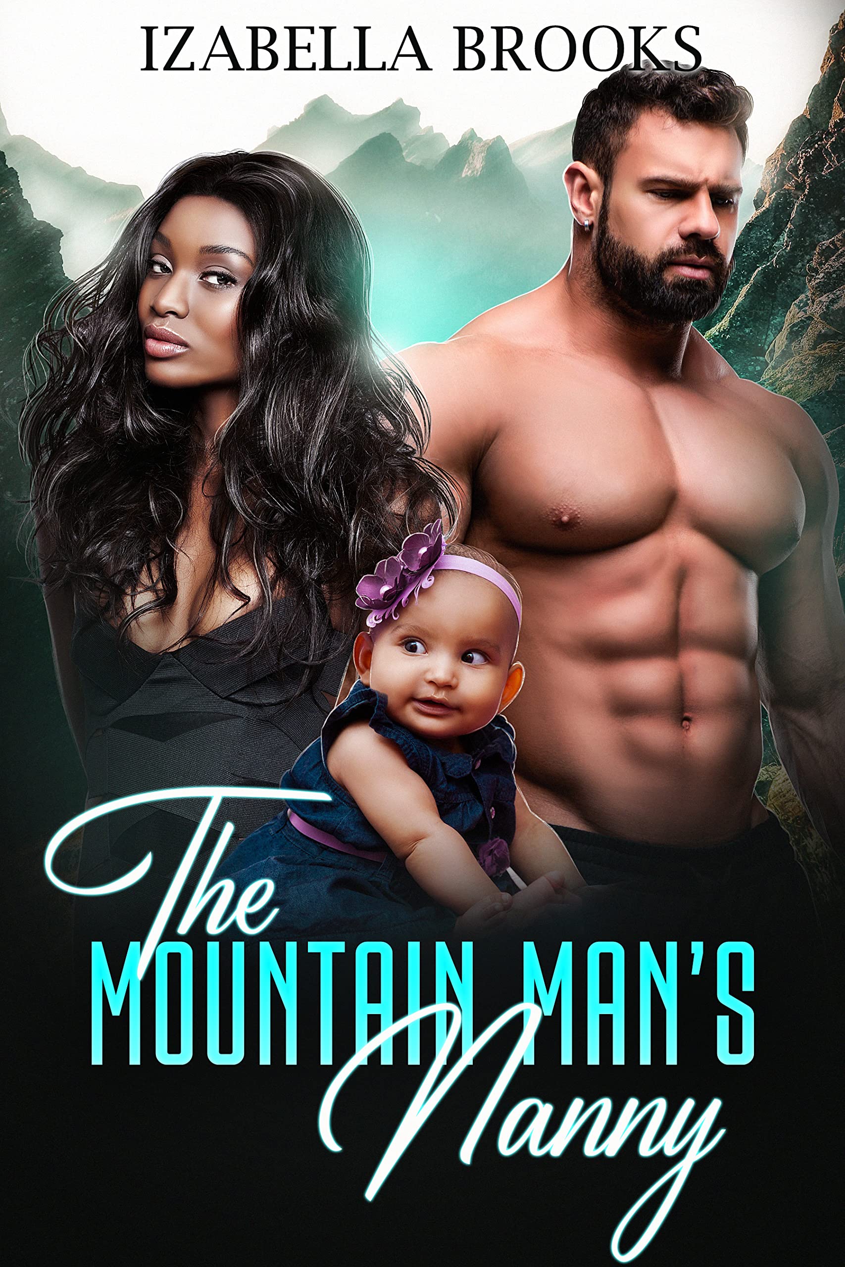 The Mountain Man's Nanny (Kindle Edition)
