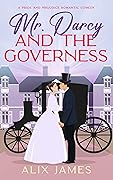 Mr. Darcy and the Governess