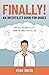 FINALLY! . . . An Infertility Book for Dudes: Navigating Infertility From the Male Perspective