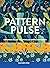 Pattern Pulse Volume 2
