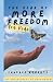 The Year of More Freedom fo...