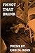 I'm Not That Drunk by Codi M. Ross