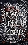 A Kingdom of Deat...