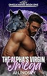 The Alpha's Virgin Omega by A.I. Lindsey