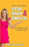 Stop, Snap & Swit...