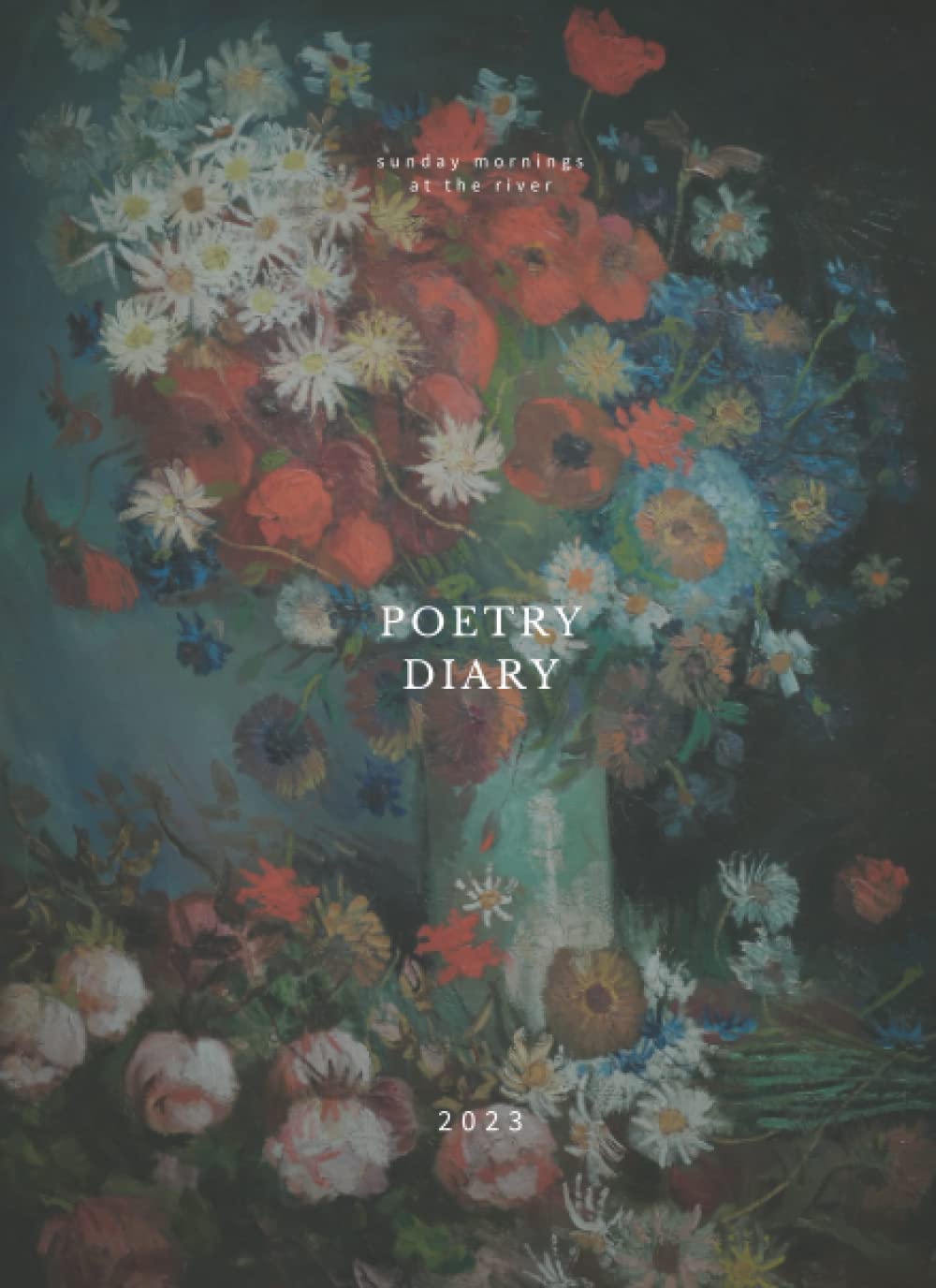 Sunday Mornings at the River Poetry Diary (Paperback)