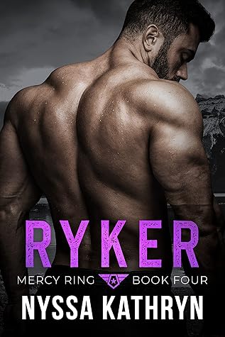 Ryker (Mercy Ring, #4)