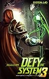 Defy the System 3