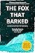 The Fox that Barked A Constable Petra Jensen Novella (Greenland Missing Persons Book 18) by Christoffer Petersen