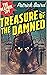 The Treasure of the Damned ...