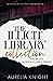 The Illicit Library Collect...