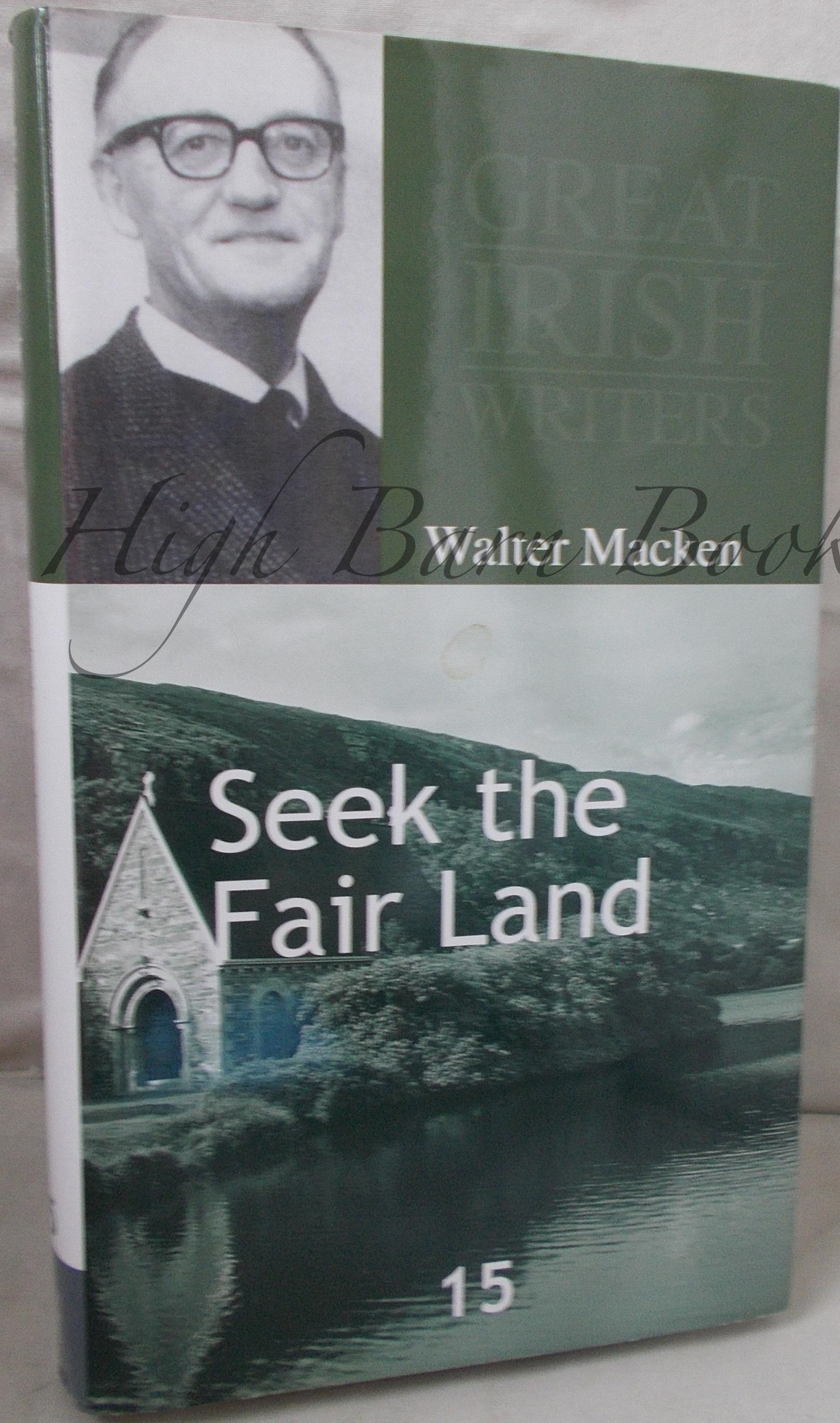 Seek The Fair Land