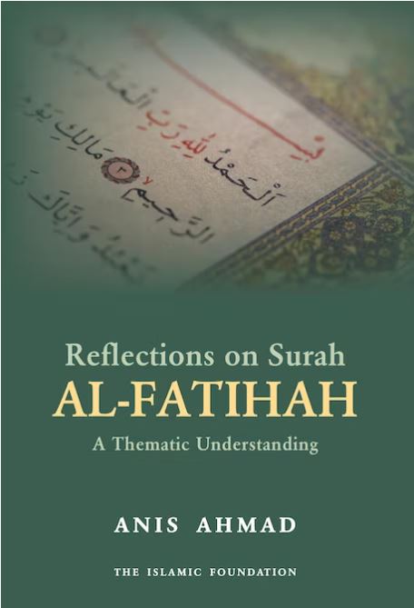 Reflections on Surah Al-Fatihah
