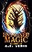 Entwined Magic