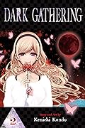 Dark Gathering, Vol. 2