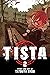 Tista, Vol. 2 by Tatsuya Endo