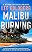 Malibu Burning (Sharpe & Walker #1)