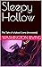 Sleepy Hollow: The Tale of Ichabod Crane (Annotated)