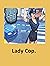 Lady Cop