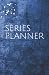 Series Planner: Grunge Dusk...
