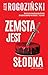 Zemsta jest słodka
