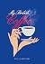 My British Coffee by Cris Blackpearl