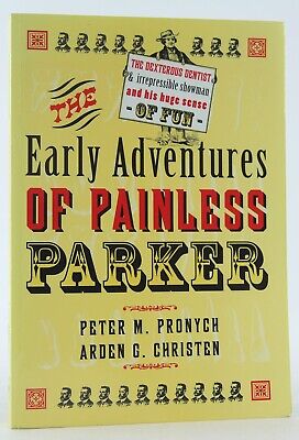Early Adventures of Painless Parker (Paperback)