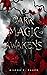 Dark Magic Awakens: (Ein düsterer Enemies-to-Lovers Hexen-Einzelband) (German Edition)