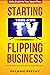 Starting Your Own TV Flippi...