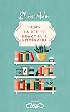 La petite pharmacie littéraire by Elena Molini