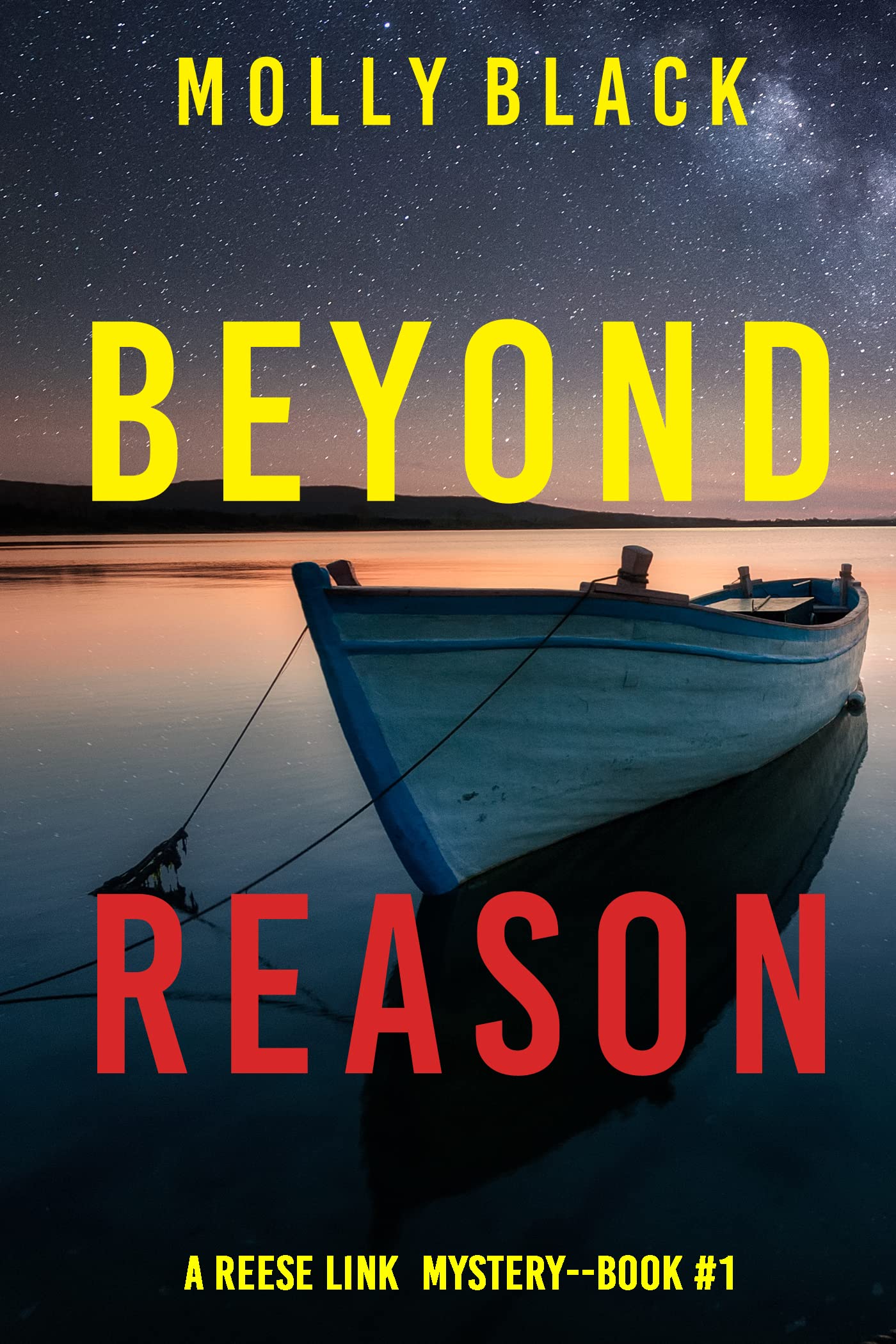 Beyond Reason (Reese Link, #1)