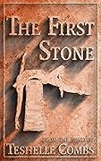 The First Stone