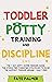 Toddler Potty Training & Di...