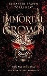 Immortal Crown (Freedom's Harem, #3) Immortal Crown (Freedom's Harem, #3)