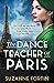 The Dance Teacher of Paris