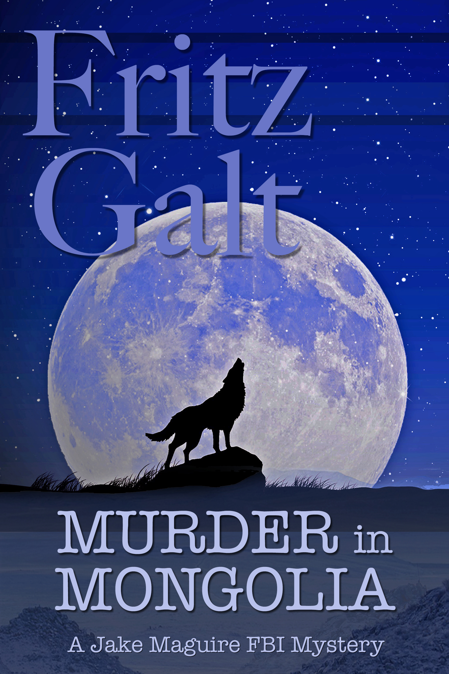 Murder in Mongolia (Jake Maguire, #2)