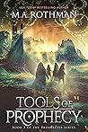 Tools of Prophecy