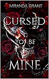 Cursed to Be Mine